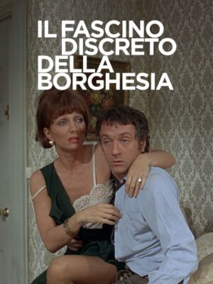 Il fascino discreto della borghesia