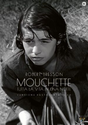 Mouchette - Tutta la vita in una notte