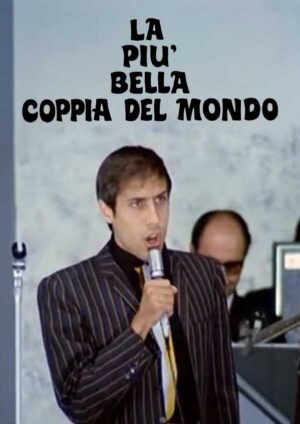 La più bella coppia del mondo