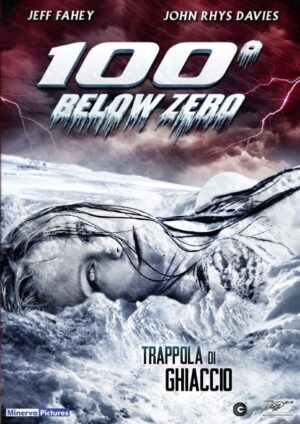 100 Degrees Below Zero