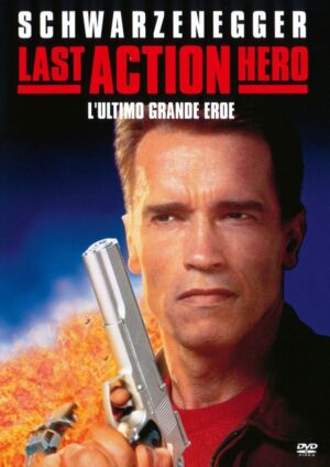 Last Action Hero - L'ultimo grande eroe