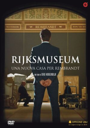 Rijksmuseum - Una nuova casa per Rembrandt