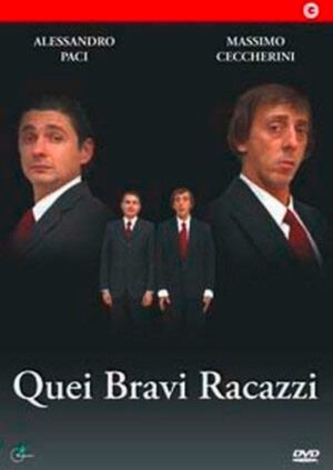 Quei bravi racazzi