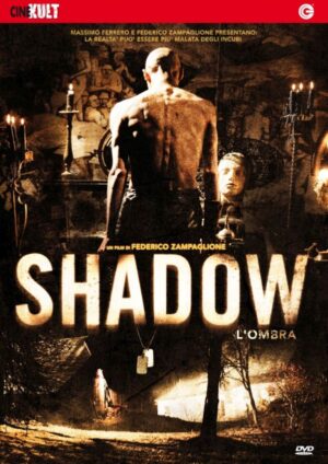 Shadow - L'ombra