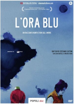 L'ora blu - Un racconto nonfiction sull'amore