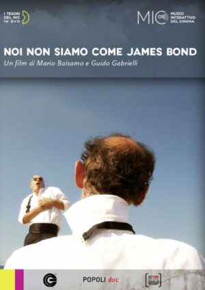 Noi non siamo come James Bond