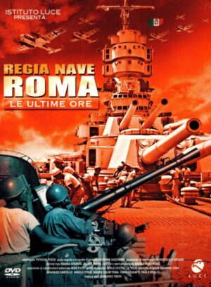 Regia nave Roma - Le ultime ore