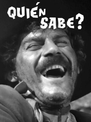 Quién sabe?