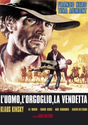 L'uomo, l'orgoglio, la vendetta
