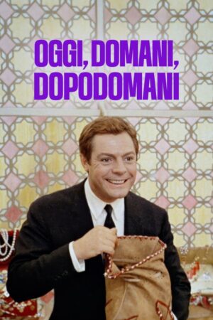 Oggi, domani, dopodomani