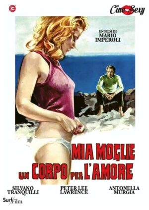 Mia moglie, un corpo per l'amore