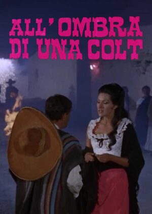 All'ombra di una colt
