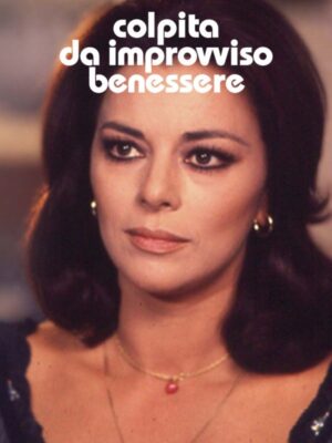 Colpita da improvviso benessere