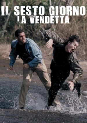 Il sesto giorno, la vendetta
